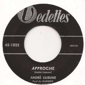  Approche / Espere Et Tu Vivras (Canadian/French 45rpm 