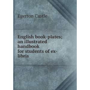 English book plates; an illustrated handbook for students of ex libris