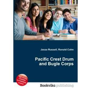  Pacific Crest Drum and Bugle Corps Ronald Cohn Jesse 