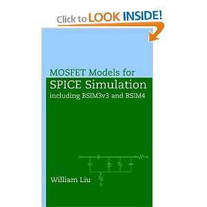  MOSFET Models for SPICE Simulation Including BSIM3v3 and 