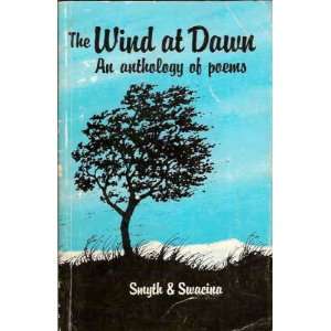    an Anthology of Poems Sue; Swacina, Vanne (editors) Smyth Books