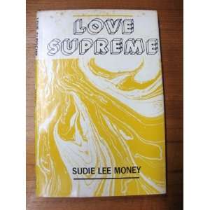 Love Supreme [Hardcover]