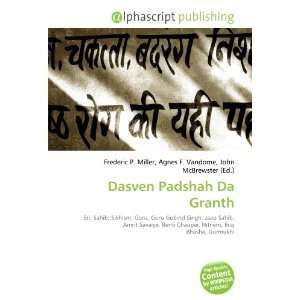  Dasven Padshah Da Granth (9786132676788) Books