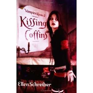  Kissing Coffins (Vampire Kisses, Book 2)  N/A  Books