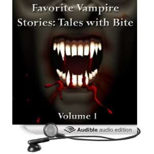  Favorite Vampire Stories Tales with Bite Volume 1 