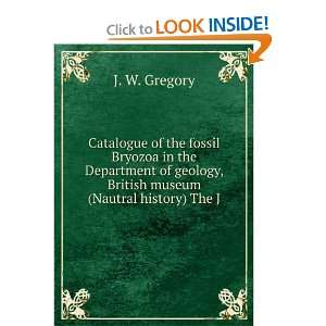   geology, British museum (Nautral history) The J J. W. Gregory Books