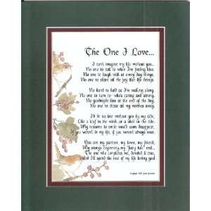 The One I love A Valentines Day Gift. Touching 8x10 Poem, Double 