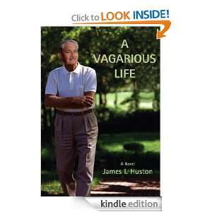 VAGARIOUS LIFE James Huston  Kindle Store