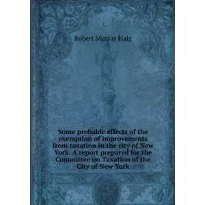   on Taxation of the City of New York Robert Murray Haig Books