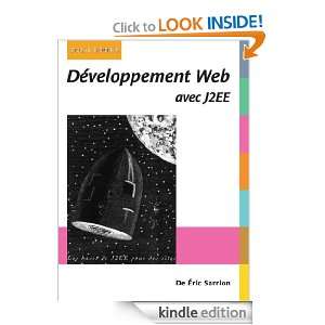 Développement Web avec J2EE (CLASSIQUE FRANC) (French Edition) Éric 