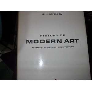   History of Modern Art H. H. Arnason Printed in Japan 