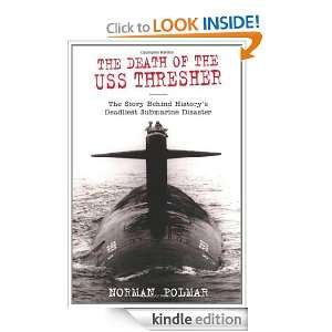 The Death of the USS Thresher The Story Behind Historys Deadliest 