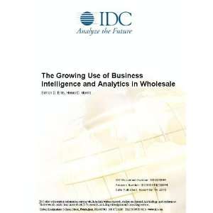  The Growing Use of Business Intelligence and Analytics in 