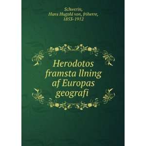   Europas geografi Hans Hugold von, friherre, 1853 1912 Schwerin Books