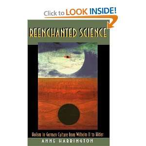  Reenchanted Science [Paperback] Anne Harrington Books