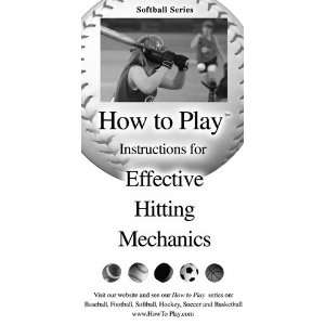   Play Better Softball   Effective Hitting Mechanics