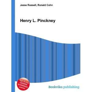  Henry L. Pinckney Ronald Cohn Jesse Russell Books