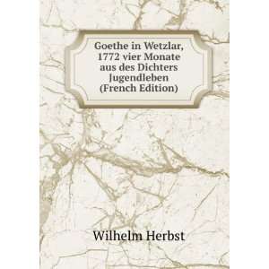   aus des Dichters Jugendleben (French Edition) Wilhelm Herbst Books