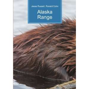 Alaska Range Ronald Cohn Jesse Russell  Books