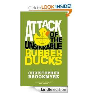 Attack of the Unsinkable Rubber Ducks Christopher Brookmyre  