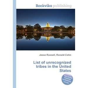  List of unrecognized tribes in the United States Ronald 