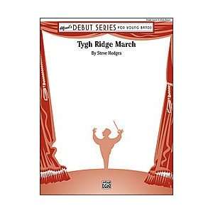  Tygh Ridge March (0038081395074) By Steve Hodges Books