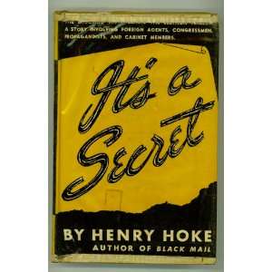  Its a Secret Henry Hoke Books