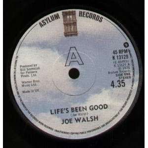   LIFES BEEN GOOD 7 INCH (7 VINYL 45) UK ASYLUM 1978 JOE WALSH Music