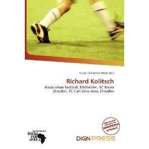    Richard Kolitsch (9786200516091) Kristen Nehemiah Horst Books