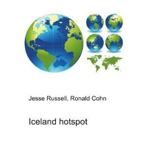  Iceland hotspot Ronald Cohn Jesse Russell Books