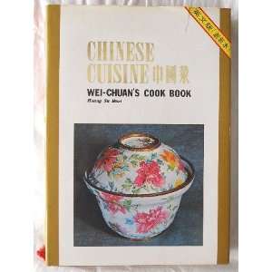    Chinese Cuisine Wei Chuan Cooking Book Huang Su Huei Books