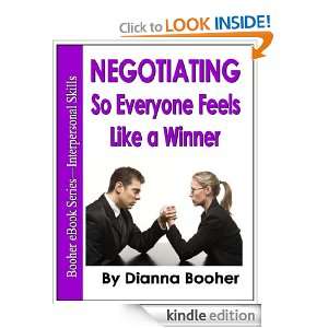 Negotiating So Everyone Feels Like a Winner Negotiation Strategies 
