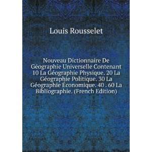   . 40 . 60 La Bibliographie. (French Edition) Louis Rousselet Books