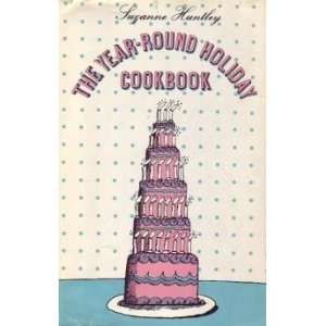   Round Holiday Cookbook Suzanne, Illustrated by Yes Huntley Books