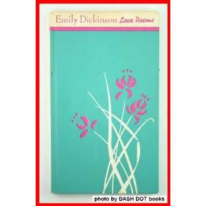 EMILY DICKINSON LOVE POEMS Emily Dickinson  Books
