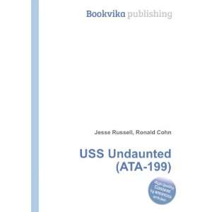  USS Undaunted (ATA 199) Ronald Cohn Jesse Russell Books