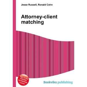  Attorney client matching Ronald Cohn Jesse Russell Books