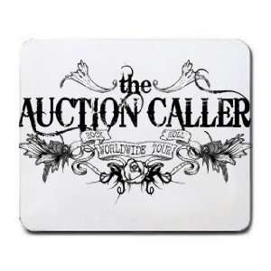  the AUCTION CALLER World Wide Tour Rock n Roll Mousepad 