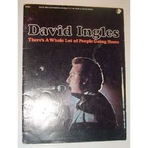   Whole Lot of People Going Home Songbook David Ingles Books