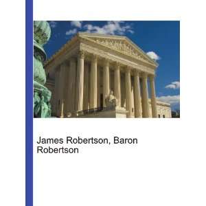    James Robertson, Baron Robertson Ronald Cohn Jesse Russell Books