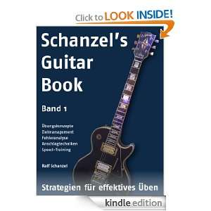 Schanzels Guitar Book   Strategien für effektives Üben (German 