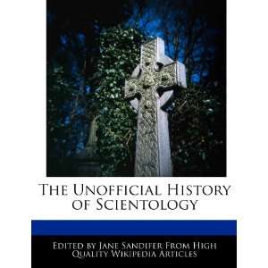   History of Scientology (9781270849742) Jane Sandifer Books