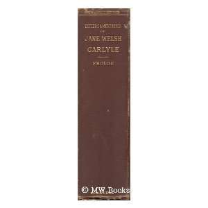   Welsh Carlyle   2 vols in one Jane Welsh Carlyle  Books