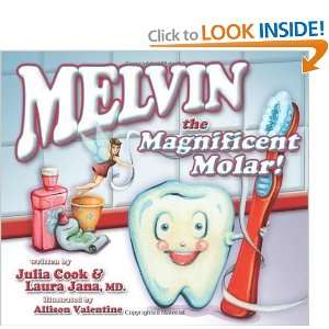    Melvin the Magnificent Molar [Paperback] Julia Cook Books