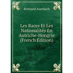   En Autriche Hongrie (French Edition) Bertrand Auerbach Books