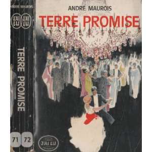  Terre Promise André Maurois, Giovanni Benvenuti Books
