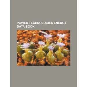  Power technologies energy data book (9781234425470) U.S 