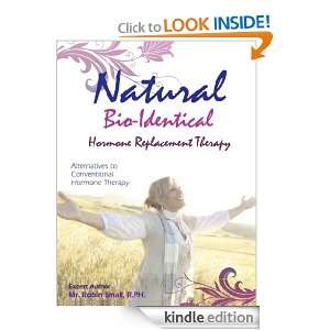 Natural Bioidentical Hormone Replacement Therapy Robin Small, Michael 