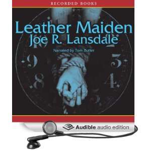  Leather Maiden (Audible Audio Edition) Joe Lansdale, Tom 
