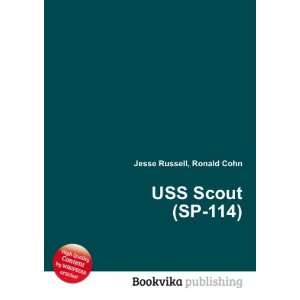  USS Scout (SP 114) Ronald Cohn Jesse Russell Books